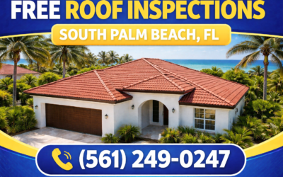 Free Roof Inspections South Palm Beach FL