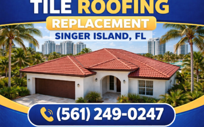 Tile Roof Replacement Singer Island | Durable & Fast
